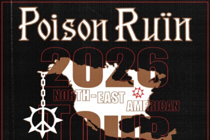 Poison Ruin Announce Spring 2026 North American Tour