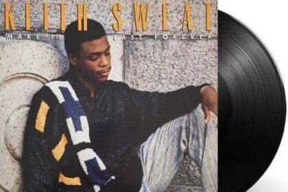 Keith Sweat’s Make It Last Forever: The Album That Defined New Jack Swing